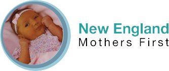 New England Mothers First